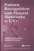 Cover: Pattern Recognition with Neural Networks in C++ - CRC Press