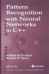 Enlarge image Cover: Pattern Recognition with Neural Networks in C++ - CRC Press