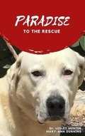 Cover: PARADISE To The Rescue - Pack Leader Publications