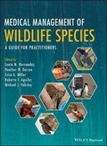 Cover: Medical Management of Wildlife Species - A Guide for Practitioners - Wiley