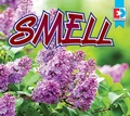 Cover: Smell - Weigl Publishers Inc.