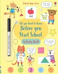 Cover: Wipe-Clean All You Need to Know Before You Start School Activity Book - Usborne Publishing Ltd