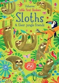 Cover: Little First Stickers Sloths - Usborne Publishing Ltd