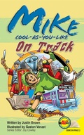 Cover: Mike Cool-as-You-Like: On Track - Weigl Publishers Inc.