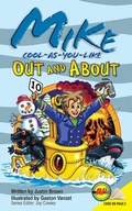 Cover: Mike Cool-as-You-Like Out and About - Weigl Publishers Inc.