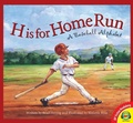 Cover: H is for Home Run: A Baseball Alphabet - Weigl Publishers Inc.