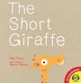 Cover: The Short Giraffe - Weigl Publishers Inc.
