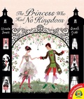 Cover: The Princess Who Had No Kingdom - Weigl Publishers Inc.