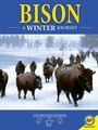 Cover: Bison: A Winter Journey - Weigl Publishers Inc.