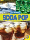 Cover: Soda Pop - Weigl Publishers Inc.