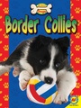 Cover: Border Collies - Weigl Publishers Inc.