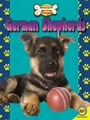 Cover: German Shepherds - Weigl Publishers Inc.
