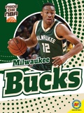 Cover: Milwaukee Bucks - Weigl Publishers Inc.