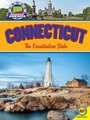 Cover: Connecticut: The Constitution State - Weigl Publishers Inc.