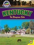 Cover: Kentucky: The Bluegrass State - Weigl Publishers Inc.