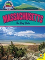 Cover: Massachusetts: The Bay State - Weigl Publishers Inc.