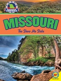 Cover: Missouri: The Show Me State - Weigl Publishers Inc.