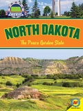 Cover: North Dakota: The Peace Garden State - Weigl Publishers Inc.