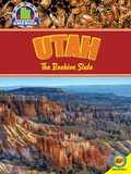 Cover: Utah: The Beehive State - Weigl Publishers Inc.