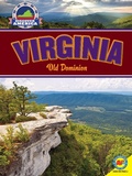 Cover: Virginia: The Old Dominion - Weigl Publishers Inc.