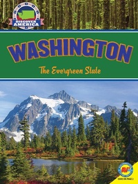 Enlarge image Cover: Washington: The Evergreen State - Weigl Publishers Inc.