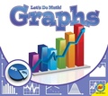 Cover: Graphs - Weigl Publishers Inc.