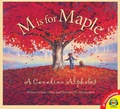 Cover: M is for Maple: A Canadian Alphabet - Weigl Publishers Inc.
