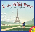 Cover: E is for Eiffel Tower: A France Alphabet - Weigl Publishers Inc.