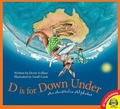 Cover: D is for Down Under: An Australia Alphabet - Weigl Publishers Inc.