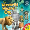 Cover: Classic Tales: The Wonderful Wizard of Oz - Weigl Publishers Inc.