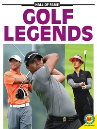 Enlarge image Cover: Golf Legends - Weigl Publishers Inc.