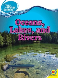 Enlarge image Cover: Oceans Lakes and Rivers - Weigl Publishers Inc.