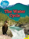 Cover: The Water Cycle - Weigl Publishers Inc.