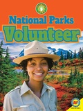 Cover: National Parks Volunteer - Weigl Publishers Inc.