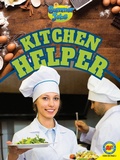 Cover: Kitchen Helper - Weigl Publishers Inc.