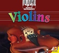 Cover: Violins - Weigl Publishers Inc.