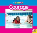 Cover: Courage - Weigl Publishers Inc.