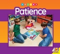 Cover: Patience - Weigl Publishers Inc.