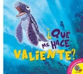 Cover: &iquest;Qu&eacute; me hace valiente? - Weigl Publishers Inc.