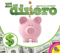 Cover: El dinero - Weigl Publishers Inc.