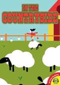 Cover: In the Countryside - Weigl Publishers Inc.