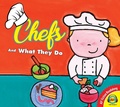 Cover: Chefs and What They Do - Weigl Publishers Inc.