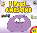 Cover: I Feel... Awesome - Weigl Publishers Inc.