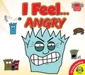 Cover: I Feel... Angry - Weigl Publishers Inc.