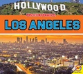Cover: Los Angeles - Weigl Publishers Inc.