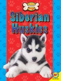 Cover: Siberian Huskies - Weigl Publishers Inc.