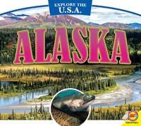 Enlarge image Cover: Alaska - Weigl Publishers Inc.