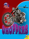 Cover: Choppers - Weigl Publishers Inc.