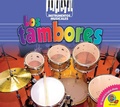 Cover: Los tambores - Weigl Publishers Inc.