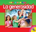 Cover: La generosidad - Weigl Publishers Inc.